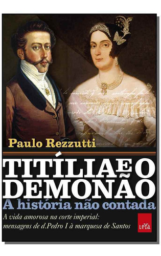 Titília E O Demonão - A História Não Contada