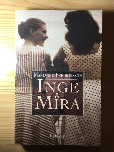 Inge & Mira - Marianne Fredriksson
