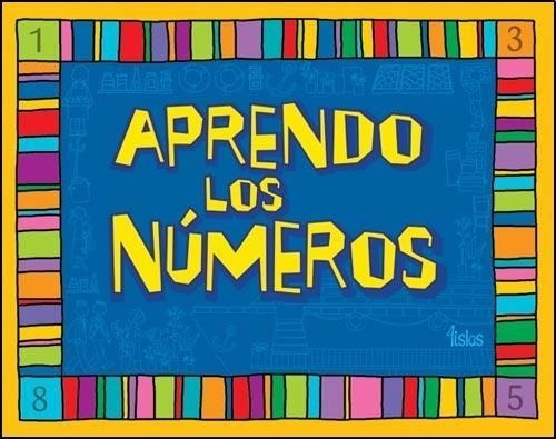 Aprendo Los Numeros - Yo Aprendo Agustin Doglioli 4 Islas