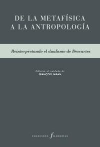 Libro De La Metafã­sica A La Antropologã­a