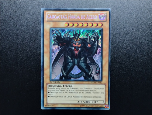 Caucagtag Horda De Acero Ha05-sp050 1ra Edición Carta Yugioh (Usado)
