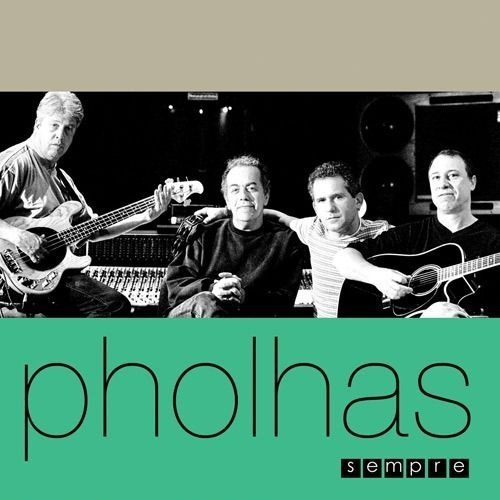 Cd Pholhas Sempre Original Novo Lacrado