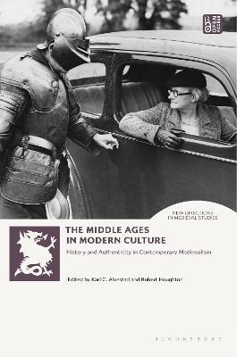 Libro The Middle Ages In Modern Culture : History And Aut...