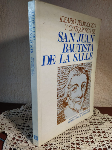 Ideario Pedagógico Y Catequítico De San Juan Bautista 