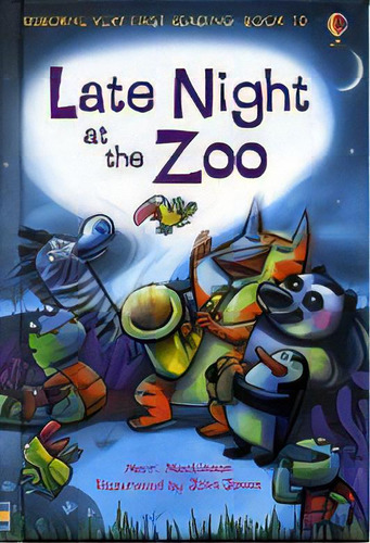 Late Night At The Zoo - Usborne Very First Reading K, De Mackinnon,mairi & Joven,john. Editorial Usborne Publishing En Inglés