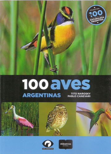 100 Aves Argentinas - Naroski-canevari