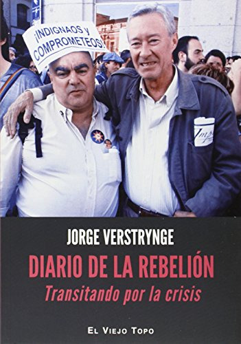Diario De La Rebelion: Transitando Por La Crisis -sin Colecc