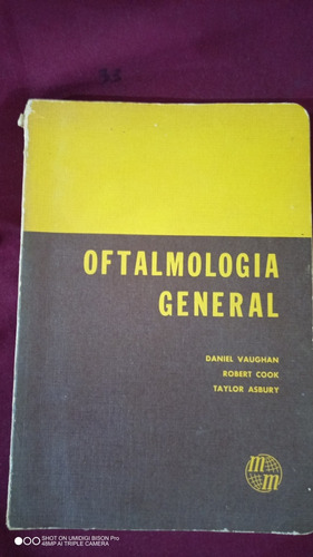 Libro Oftalmología General. Daniel Vaughan, Robert Cook