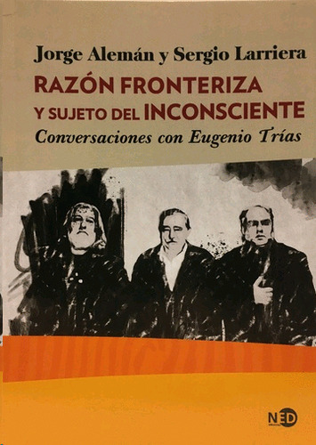 Libro- Razón Fronteriza Y Sujeto Del Inconsciente -original