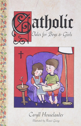 Libro: Catholic Tales For Boys And Girls