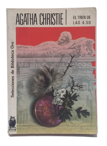 El Tren De Las 4.50, Agatha Christie, Biblioteca Oro, Exc!