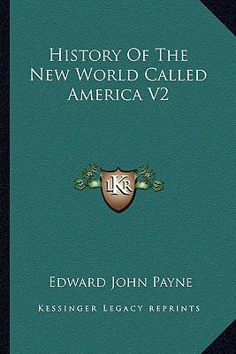 Libro History Of The New World Called America V2 - Payne,...