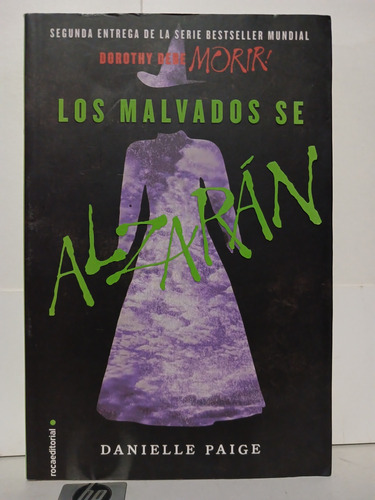 Los Malvados Se Alzarán / Danielle Paige / Primera Edición (Usado)