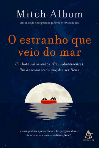 O Estranho Que Veio Do Mar, De Mitch Albom. Editora Sextante, Capa Mole Em Português