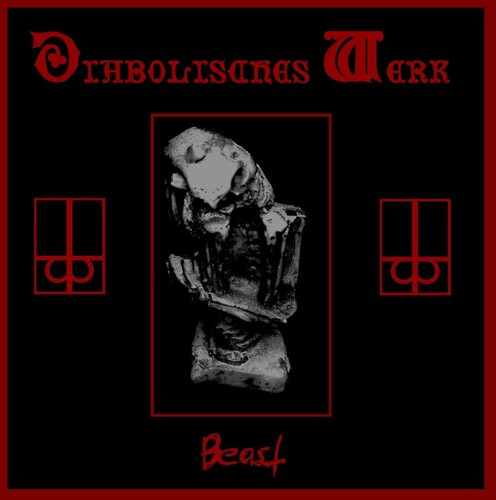 Diabolisches Work Beast Cd