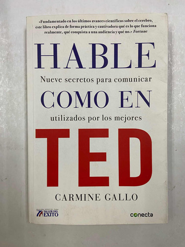 Hablé Como En Ted - Carmine Gallo