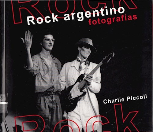 Rock Argentino - Fotografias - Charlie Piccoli