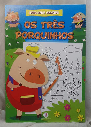Livro Os Três Porquinhos Para Ler E Colorir - Ciranda Cultural Editora - Editora Ciranda Cultural
