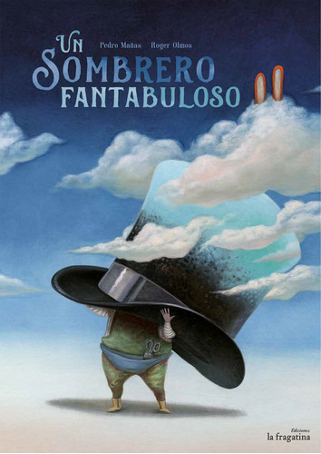 Un Sombrero Fantabuloso   Tapa Dura
