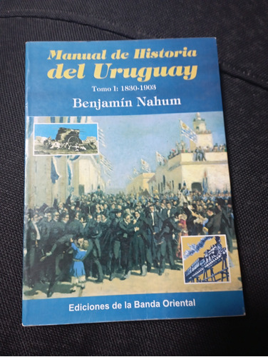 Libro Manual De Historia Del Uruguay Tomo 1