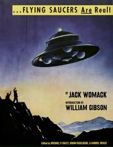 Flying Saucers Are Real, De Jack Womack. Editorial Anthology Editions, Tapa Blanda En Inglés