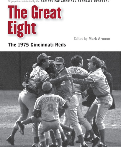 Libro: The Great The 1975 Cincinnati Reds (memorable Teams