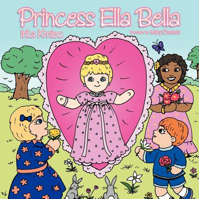 Libro Princess Ella Bella - Kmiec, Irka