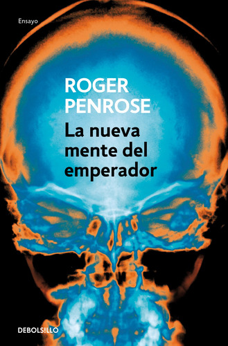 La Nueva Mente Del Emperador - Penrose, Roger  - *
