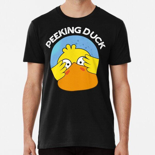 Remera Peeking Duck Funny Chinese Food Puns (bg Oscuro) Algo