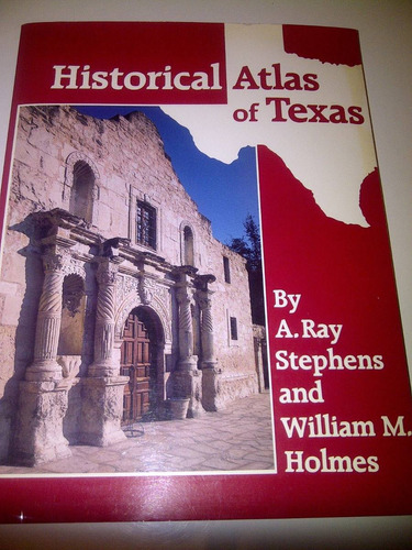 Libro Historical Atlas Of Texas
