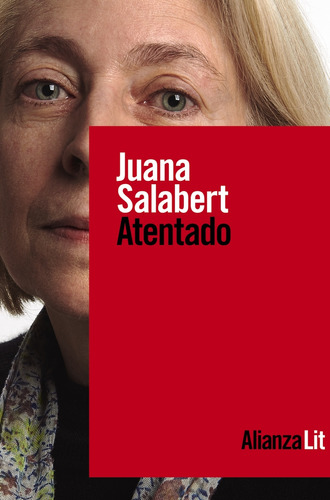 Libro Atentado De Salabert, Juana