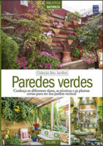 Coleção Seu Jardim Volume 1: Paredes Verdes: Paredes Verdes, De A Europa., Vol. Paredes Verdes. Editora Europa, Capa Mole, Edição 1ª Edição - 2017 Em Português