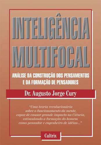 Inteligência Multifocal, de Cury, Augusto. Editorial Editora Pensamento Cultrix, tapa mole en português, 2010