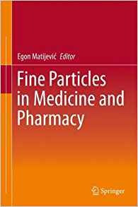 Fine Particles In Medicine And Pharmacy