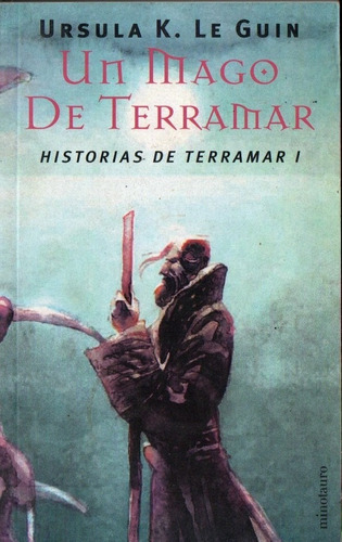 Ursula K Le Guin - Un Mago De Terramar - Terramar 1