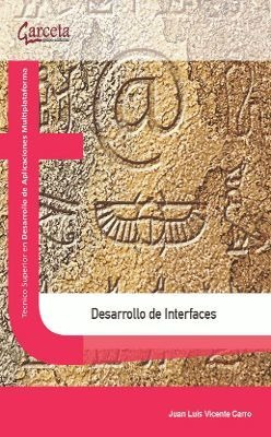 Libro Desarrollo De Interfaces - Carro, Vicente