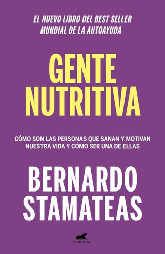 Libro Gente Nutritiva - Stamateas, Bernardo
