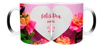 Comprar Taza Mágica 11 Oz Regalo Día De Las Madres Corazon Flores