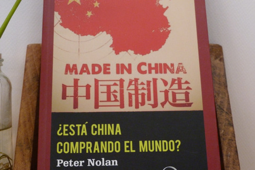 ¿está China Comprando El Mundo? (prácticas Constituyentes)