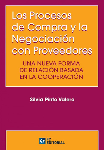 Los Procesos Compra Y Negocioación Proveedores - Pinto Va