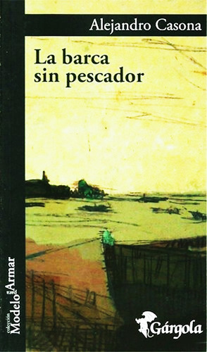 La Barca Sin Pescador - Alejandro Casona - Libro