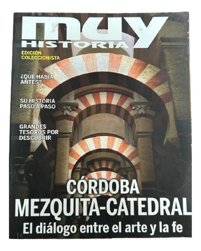 Revista Muy Interesante Historia Mezquita-catedral 193pag