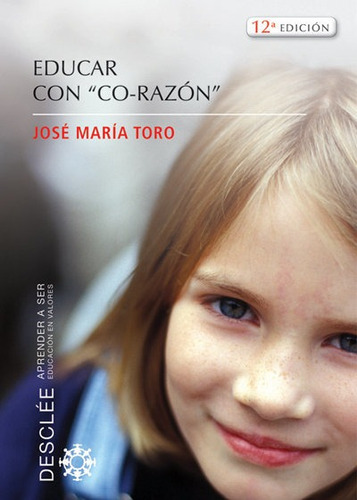 Libro Educar Con Co-razã³n