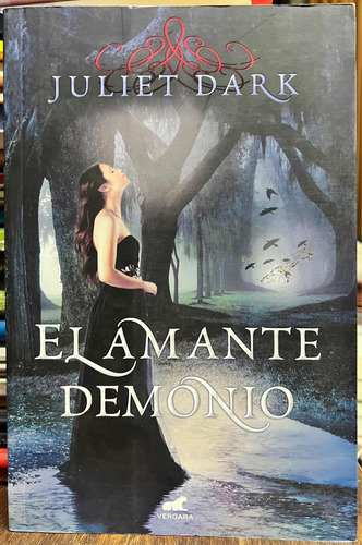 El Amante Demonio - Juliet Dark