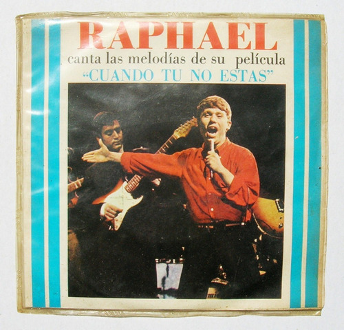 Raphael Cuando Tu No Estas Disco 45 Rpm Mexicano 1968