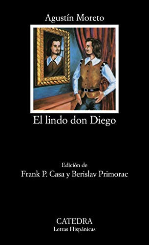 Libro El Lindo Don Diego N 64 Catedra  De Vvaa Catedra