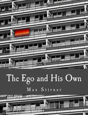 Libro The Ego And His Own - Max Stirner