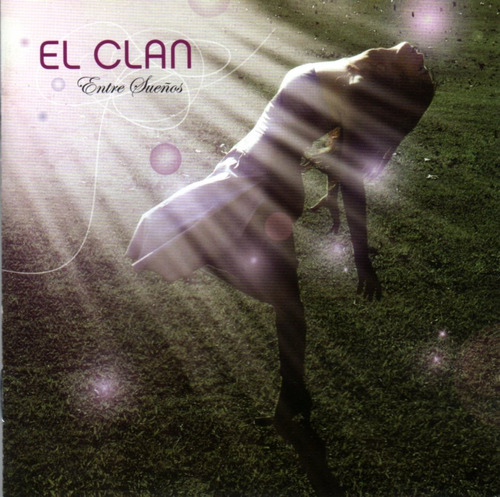 El Clan - Entre Sueños / Cd Impecable