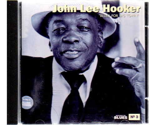 John Lee Hooker - Blues For Big Town - Cd Original España 