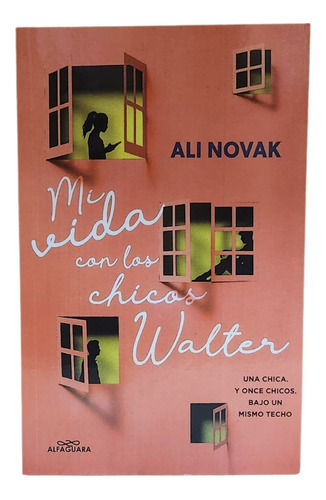 Mi Vida Con Los Chicos Walter / Ali Novak